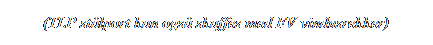 Tekstboks: (TLP stlport kan ogs skaffes med FV vindusrekker)
